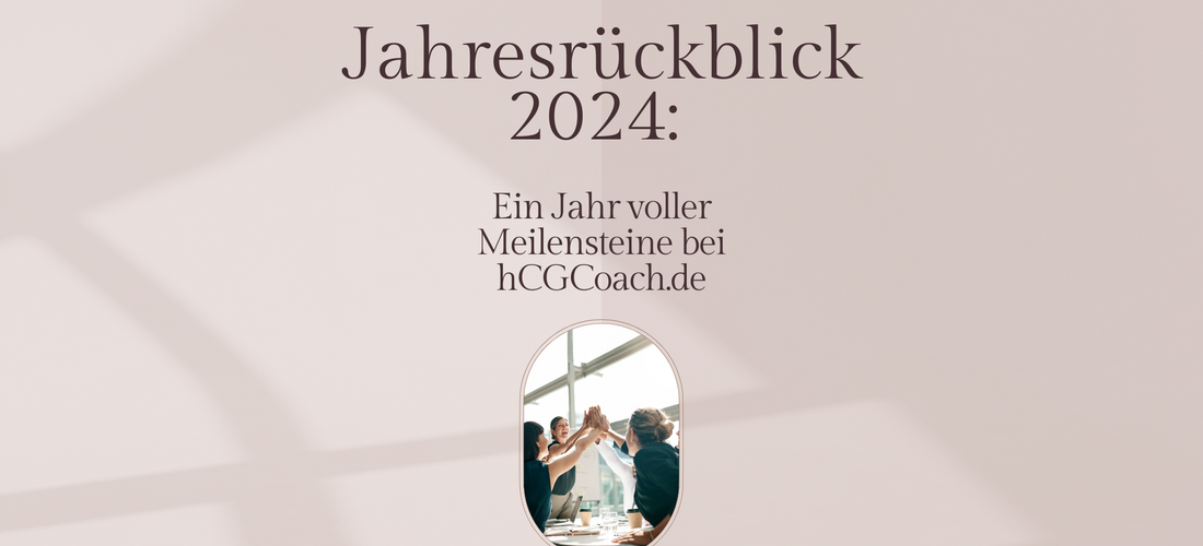 Ein Rückblick auf ein aufregendes Jahr bei hCGCoach.de